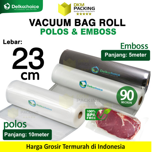 Vacuum Makanan 23cm POLOS EMBOSS ROLL Plastik Vakum Roll BINTIK SMOOTH DELKOCHOICE