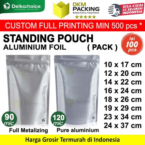 (PACK) Standing Pouch ALUMINIUM METALIZING FOIL kemasan Food Grade Snack Makanan DELKOCHOICE