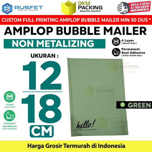 Amplop Bubble Mailer Bag Green 12x18cm Polybubble Envelope RUSFET