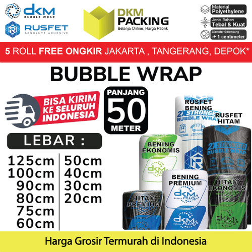 Plastik Bubble Wrap DKM+ RUSFET 50M TEBAL Bubblewrap Packing ROLL