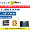 Plastik Bubble Wrap Hitam Premium 25CM x 50M TEBAL DKM+ Bubblewrap