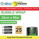 Plastik Bubble Wrap Hitam Ekonomis 25CM x 50M TEBAL DKM+ Bubblewrap