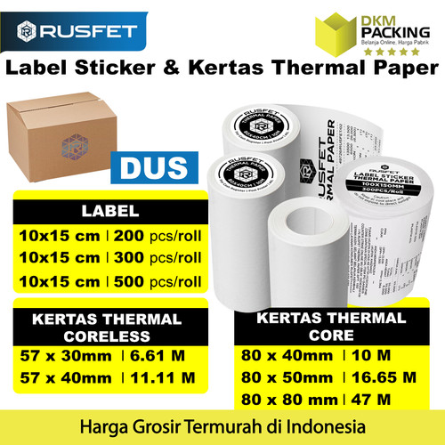 Label dan Kertas Thermal Printer Struk Kasir Barcode Resi RUSFET DUS