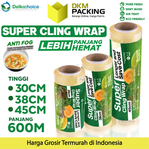 Plastik FOOD GRADE Cling Wrap FDA Bungkus Wrapping Makanan DELKOCHOICE