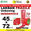 Lakban FRAGILE UNBOXING 45mm INDONESIA HANDLE WITH CARE PREMIUM /SELOP