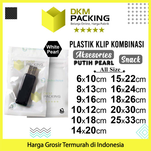 PLASTIK KLIP PUTIH 25x33cm ZIPLOCK BAG KEMASAN AKSESORIS DELKOCHOICE