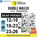 AMPLOP BUBBLE WRAP BEAR FRIENDS RUSFET BUBBLE BAG MAILER PREMIUM