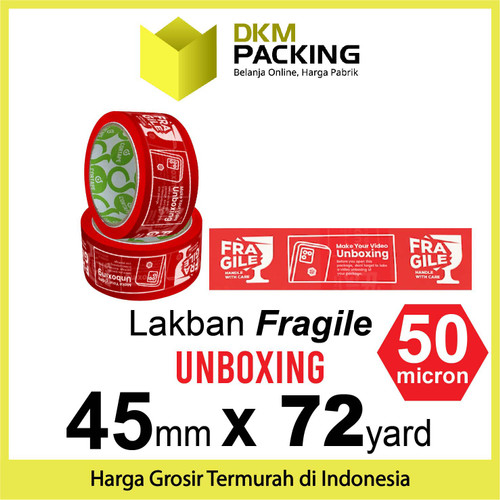 Lakban FRAGILE UNBOXING 45mm JANGAN DIBANTING HANDLE WITH CARE SELOP