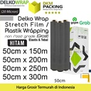 Plastik Wraping Stretch Film 50cm HITAM DELKOWRAP OJOL / DUS