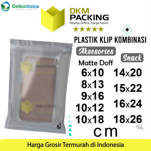 PLASTIK KLIP MATTE ZIPLOCK BAG KEMASAN AKSESORISS DELKOCHOICE TERMURAH