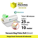 Plastik Vacuum POLOS ROLL 25cm x 10m Vakum Sealer Makanan DELKOCHOICE