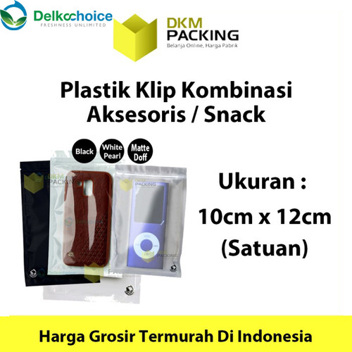 Plastik Klip ZIPLOCK Bag 10x12 Kemasan Aksesoris DELKOCHOICE TERMURAH