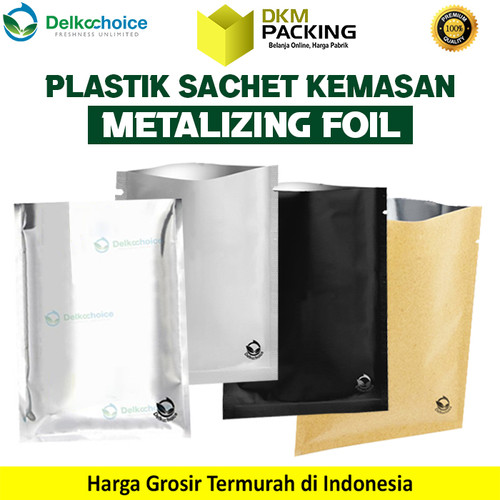 PLASTIK KEMASAN SACHET BAG SASET ALUMUNIUM FOIL DELKOCHOICE