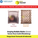 AMPLOP BUBBLE MAILER BUBBLE WRAP ENVELOPE RUSFET ROSE GOLD PREMIUM