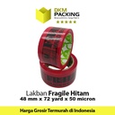 Lakban FRAGILE Hitam 48mm JANGAN DIBANTING HANDLE WITH CARE / SATUAN