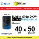 Plastik Bubble Wrap Hitam 40cm x 50m DKM PLUS Bubblewrap PREMIUM