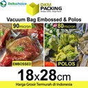 Plastik Vacuum Bag 18x28cm POLOS / EMBOSS Vacum Vakum Sealer /SATUAN