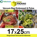 Plastik Vacuum Bag 17x25cm POLOS / EMBOSS Vacum Vakum Sealer /SATUAN