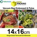 Plastik Vacuum Bag 14x16cm POLOS / EMBOSS Vacum Vakum Sealer /SATUAN