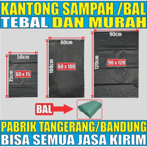 Kantong sampah tebal uk kecil 50x75 n sedang 60x100 n besar 90x120 per ball 25kg jskrm