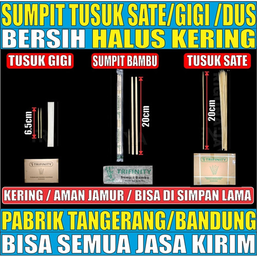 Sumpit Bambu Besar Bersih Halus Kering / Tusuk Gigi Higienis / Tusuk Sate Per Dus Trifinity Jskrm