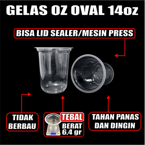Gelas Oz HALAL Plastik Oval Tebal 12oz 14oz 16oz 18oz 22oz Datar Rata Pack Cup Murah Trifinity