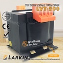 Trafo Step Down Larkin 500VA 500 Watt output 220V 110V 48V 36V 24V 12V