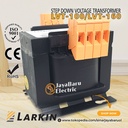 Trafo Step Down Larkin LVT-100 100VA output 220V 110V 48V 36V 24V 12V