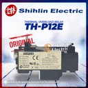 Thermal Overload Relay SHIHLIN TH-P12E THP12 THP12E