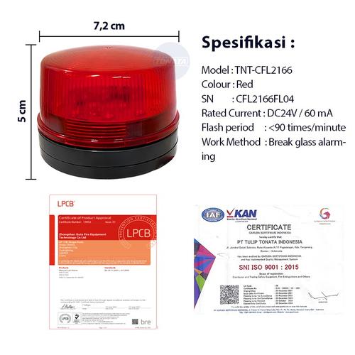 Fire Indicating Lamp ASW Tonata / Conventional Flash Light