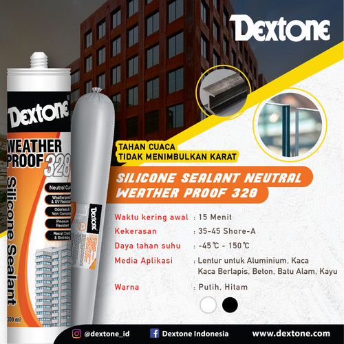 Lem Kaca Dextone Silicone Sealant Weather Proof 328 ( 300 ml )