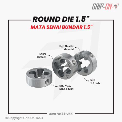 GRIP-ON ROUND DIE – GRIP-ON MATA SENAI BUNDAR – UKURAN MATA 1,5”– PERBAIKI BENTUK & DERAT LUAR BAUT