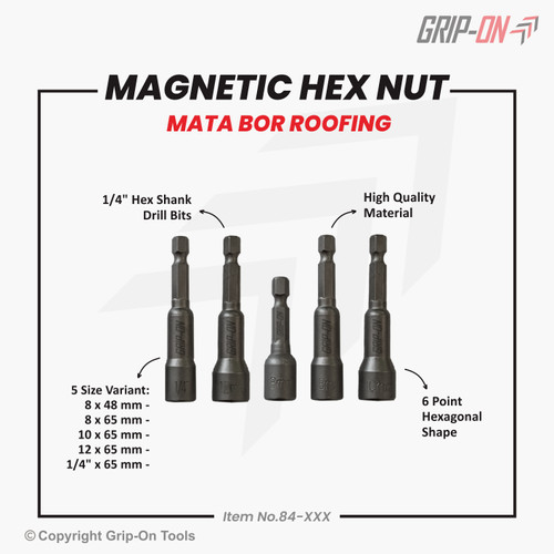 GRIP-ON MAGNETIC HEX NUT (1 PC) / KUNCI BAUT ROOFING / MATABOR ROOFING