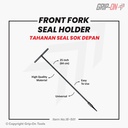 GRIP-ON FRONT FORK SEAL HOLDER / PENAHAN SEAL SOK DEPAN / TAHANAN SEAL