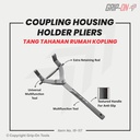 COUPLING HOUSING HOLDER PLIERS - TAHANAN RUMAH KOPLING UNIVERSAL/GANDA