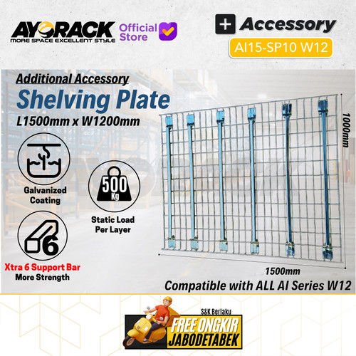 AYORACK AI15-WM05 W12 HEAVY DUTY RACK WIRE MESH SHELF 500KG - SHELVING AMBALAN RAK GUDANG BESI 150CM LEBAR 120CM