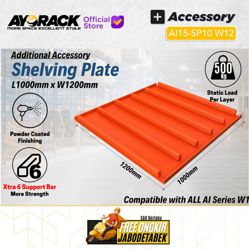 AYORACK AI15-SP10 W12 HEAVY DUTY RACK SHELF PLATE 500KG - SHELVING AMBALAN RAK GUDANG BESI 100CM LEBAR 120CM