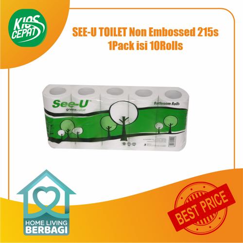 Tissue SEE-U TOILET Non Embossed 215s 1Pack isi 10Rolls