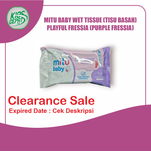 Tissue MITU Baby Wet (TISU BASAH) - PLAYFUL FRESSIA