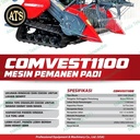Mesin Panen Padi Kapasitas 3.6 ton per jam Comvest1100 Original