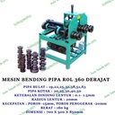 MESIN BENDING PIPA 3 INCH ROLL 360 DERAJAT