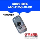 GUIDE, ROPE 6A0-15758-01-8D UNTUK MESIN TEMPEL YAMAHA 40PK 2TAK