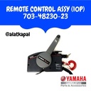 REMOTE CONTROL ASSY 10P 703-48230-23 UNTUK MESIN TEMPEL YAMAHA 40PK