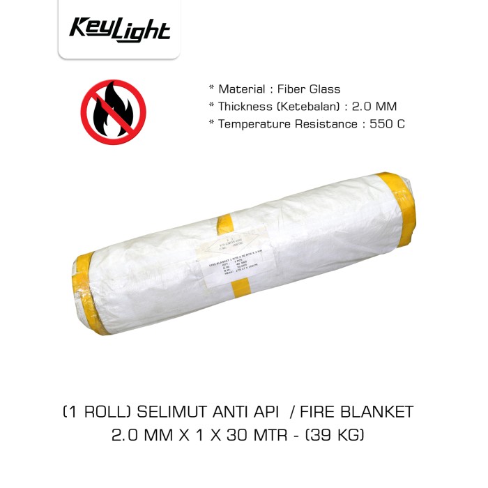 Salin Selimut Safety Pelindung / Pemadam Api / Fire Blanket "KEYLIGHT" 2.0 MM X 1 X 30 MTR (39 KG)