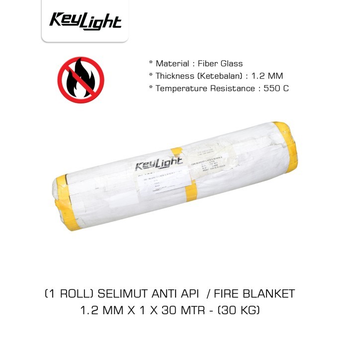 Selimut Safety Pelindung / Pemadam Api / Fire Blanket "KEYLIGHT" 1.2 MM X 1 X 30 MTR (30 KG)