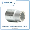 FATOOLS S161221 3/4" Dr Socket 12 PT 21mm Mata Soket Kunci Sock CrV Shock Metric 套筒扳手