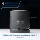 FATOOLS 1.1/2" Dr Impact Socket 55mm 6PT Metric Kunci Sock SP380655