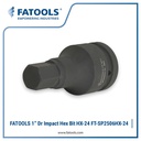 FATOOLS SP2506HX-24 - 1" IMPACT SOCKET HEX BIT SIZE M24