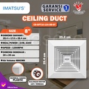 CEILING DUCT IMATSU CD-BPT10-12A-BB-ST 8 INCH 220V EKSOS PLAFON