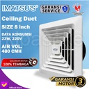 Exhaust Fan Plafon 8" Ceiling Exhaust/Hexos/Heksos Plafon Dak Cerobong